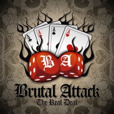 Brutal Attack - The Real Deal - CD